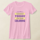 Search for adult coloring tshirts Funny