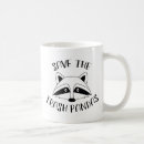 Search for funny raccoon mugs Trash