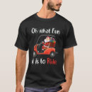 Search for golf cart tshirts What