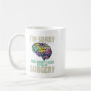 Search for brain surgeon mugs Neurologist