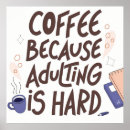 Search for adulting posters Humor