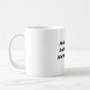 Search for unisex mugs Quote