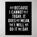 Search for just for today posters Motivational