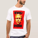 Search for evil tshirts Political