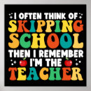 Search for last day of school posters Funny