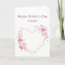 Search for to cousin mothers day cards Garden