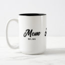 Search for mom established mugs Fun modern saying