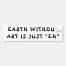 Search for arts bumper stickers Fine