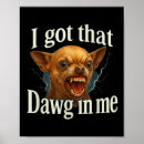 Search for dawg posters Funny