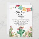 Search for fiesta cactus baby shower invitations Taco bout a baby