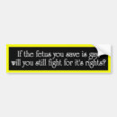 Search for foetus bumper stickers Rights