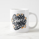 Search for wobbly mugs Gobble till you wobble