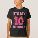Search for 10th birthday kids tshirts Funny