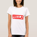 Search for fella tshirts Funny