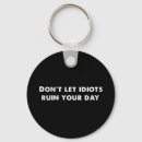 Search for idiot key rings Sarcastic