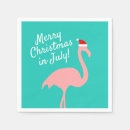 Search for christmas flamingo napkins Christmas in july