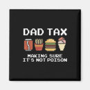 Search for fath magnets Funny fathers day