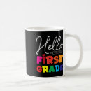 Search for grade school mugs Hello first grade