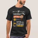 Search for danny tshirts Screwed