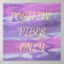 Search for positive vibes posters Positivity