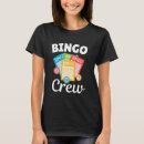 Search for funny bingo tshirts Gambler