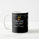 Search for cigar smoking mugs Things