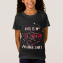 Search for this is my christmas pajama tshirts Trendy