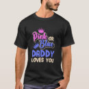Search for gender reveal clothing Daddy