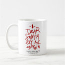 Search for explain mugs Dear santa