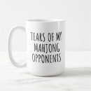Search for mahjong mugs Sarcastic