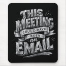Search for funny work quotes mouse mats Coworker