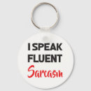 Search for stupid people key rings Sarcasm