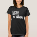 Search for cat grandpa tshirts Cats