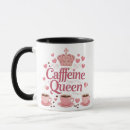 Search for caffeine mugs Queen