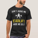 Search for deadlift tshirts Muscle