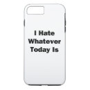 Search for hate iphone cases Sarcasm