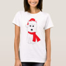 Search for westie christmas tshirts Dog