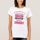Search for knee surgery tshirts Funny