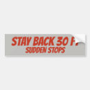 Search for stay back bumper stickers Safety