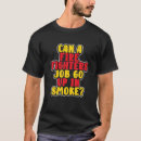 Search for funny firefighter tshirts Sarcastic