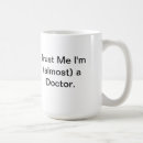 Search for almost a doctor mugs School