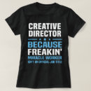 Search for creative director tshirts Job