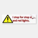 Search for stop signs bumper stickers Warning