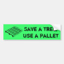 Search for save the trees bumper stickers Recycle
