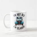 Search for im not old mugs Funny