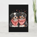 Search for bernese mountain dog valentines day cards Couple