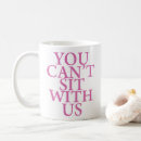 Search for mean girl mugs Pink