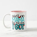Search for i got this mugs Mum