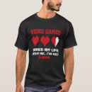 Search for got game tshirts Gamer
