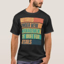 Search for funny management quotes tshirts Retirement